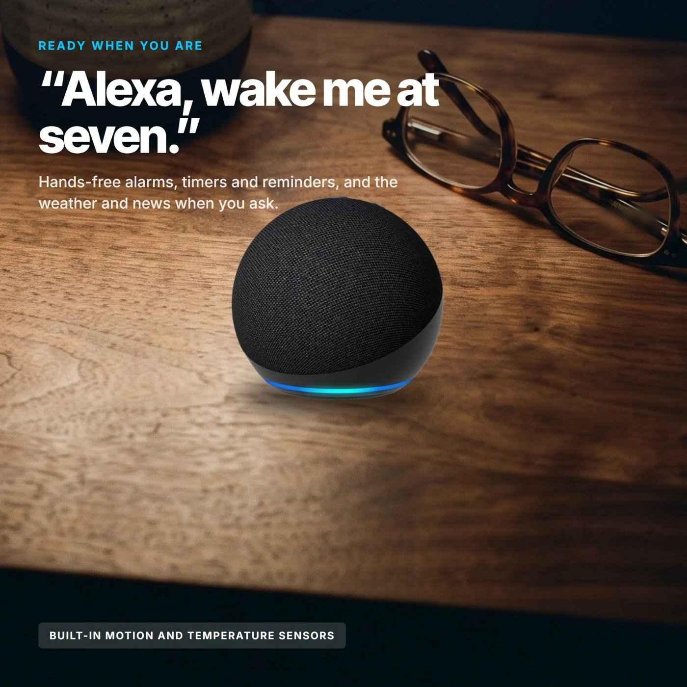 Design for One-Click demo: Amazon Echo Dot