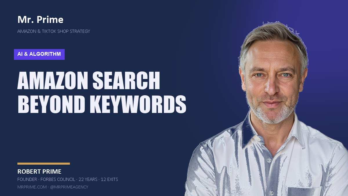 Evolution of Amazon Search: Beyond Keywords 2025 | Mr. Prime