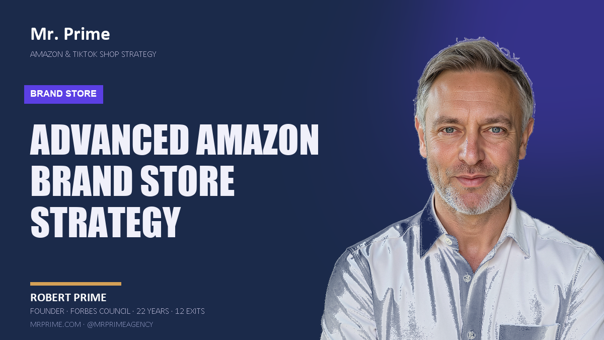 Beyond the Template: Amazon Brand Store 2025 | Mr. Prime